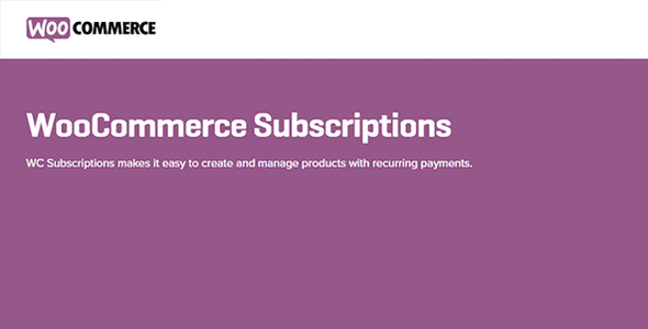 WooCommerce Subscriptions Wordpress Plugin